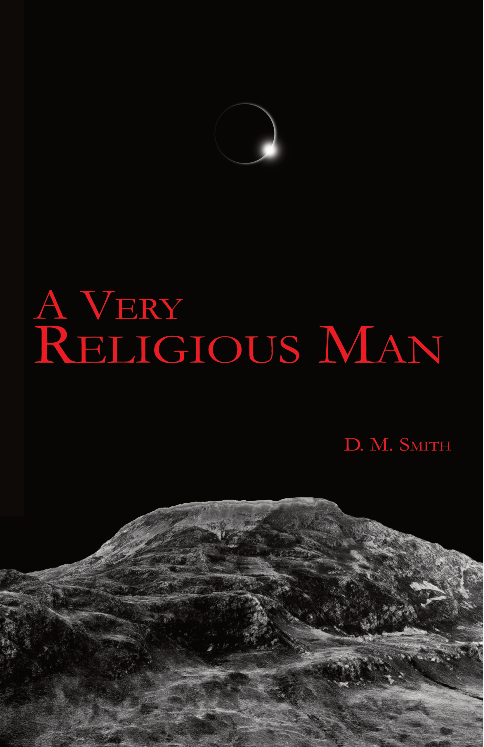 A VERY RELIGIOUS MAN